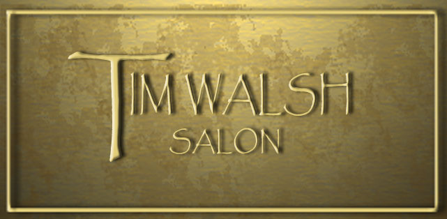 Welcome to Tim Walsh Salon